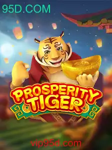 Descubra ProsperityTiger: Aventura e Estratégia com 95D.COM
