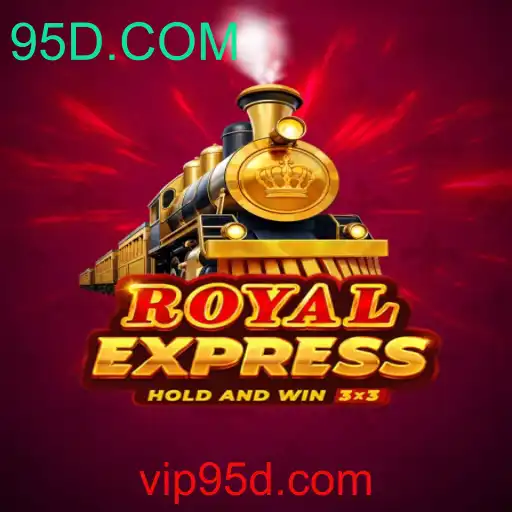 Descubra o Fascínio do Jogo Royalexpress com 95D.COM