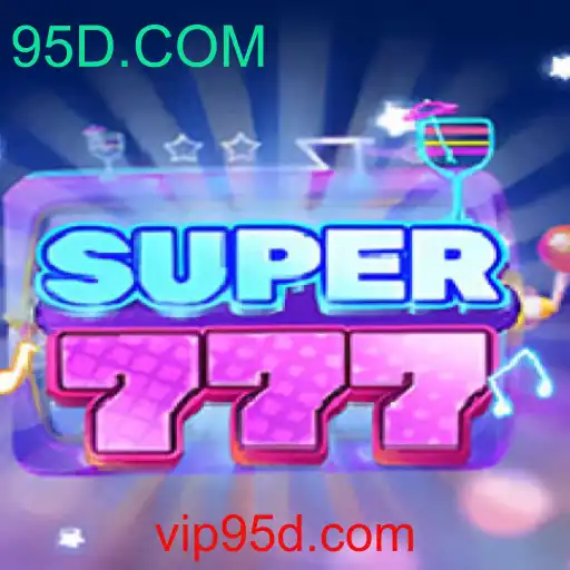 Descubra o Fascinante Jogo Super777 da Plataforma 95D.COM